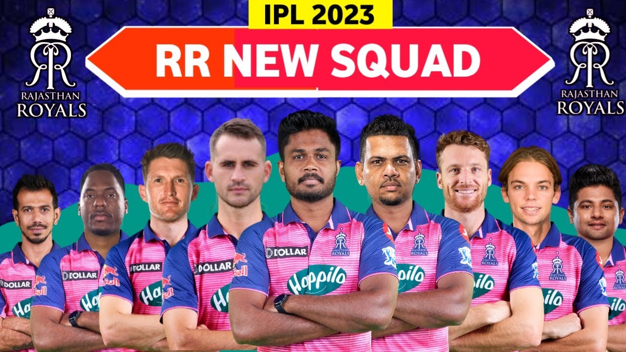 IPL 2023 RR Schedule & Squad, Rajasthan Royals 2023 Complete Players List